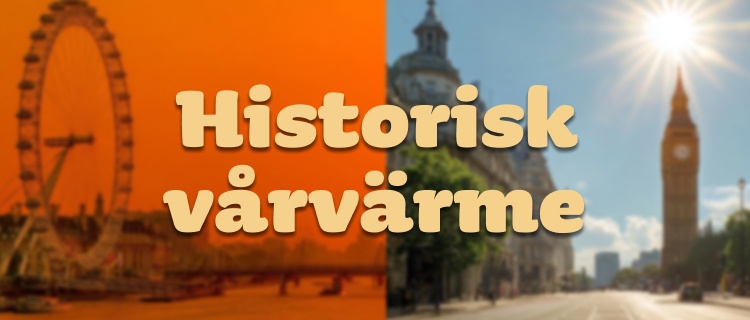 Historisk vårvärme på brittiska öarna